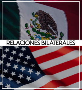 Gráfico sobre relaciones bilaterales y fondo de banderas de México y Estados Unidos